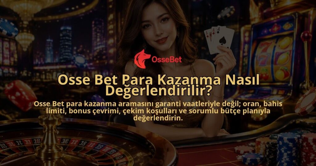 Osse-Bet-Para-Kazanma-Nasil-Degerlendirilir-overlay-1790039371.jpg